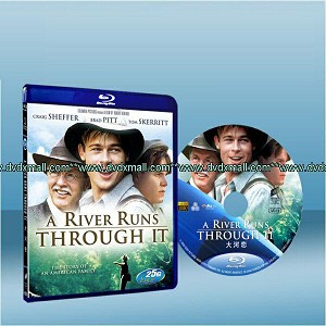 大河戀 A river runs through it