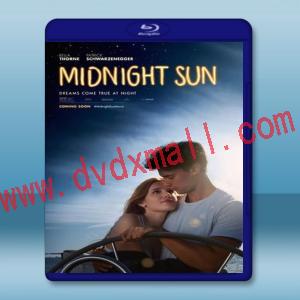  真愛趁現在 Midnight Sun (2018) 藍光25G
