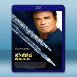  極速殺機 Speed Kills (2018) 藍光25G