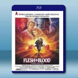  冷血奇兵 Flesh + Blood (1985) 藍光25G