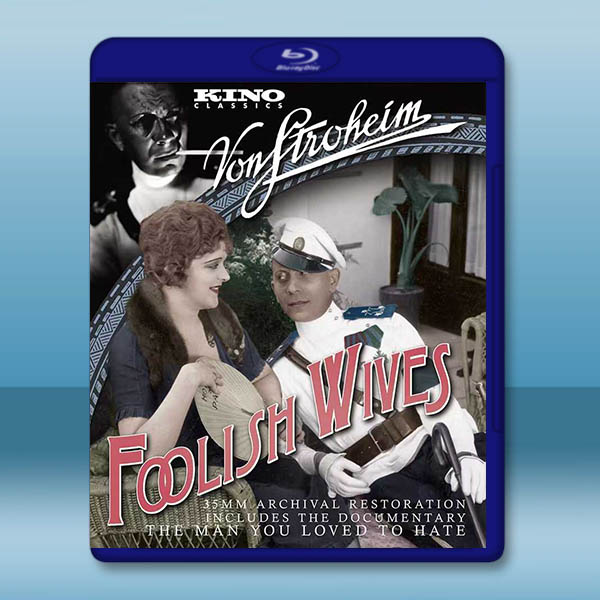情場現形記 Foolish Wives(1922)藍光25G